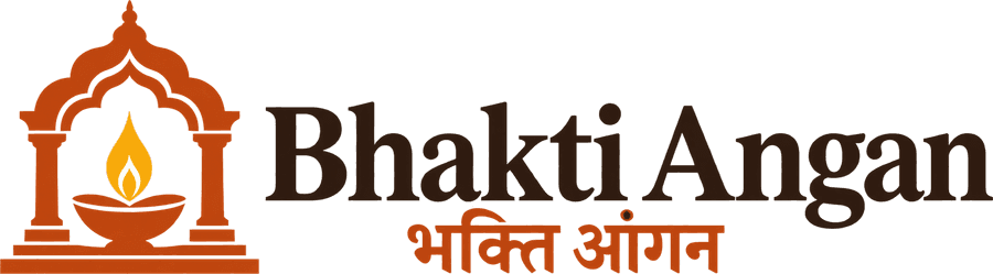 Bhakti Angan — भक्ति आंगन